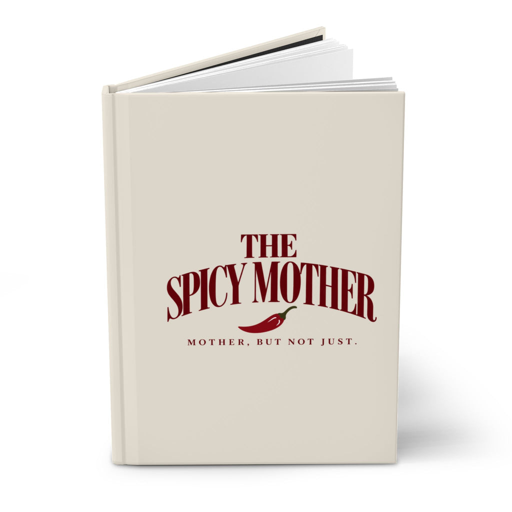 The Spicy Mother Hardcover Journal Matte (Blank)